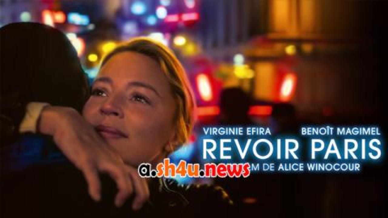 فيلم Revoir Paris 2022 مترجم - HD