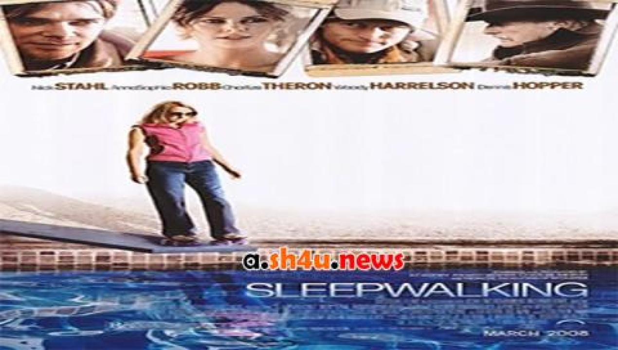 فيلم Sleepwalking 2008 مترجم - HD