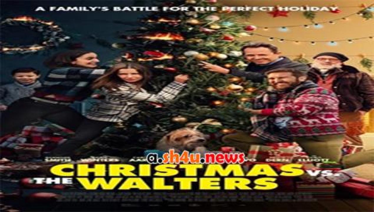 فيلم Christmas vs The Walters 2021 مترجم - HD