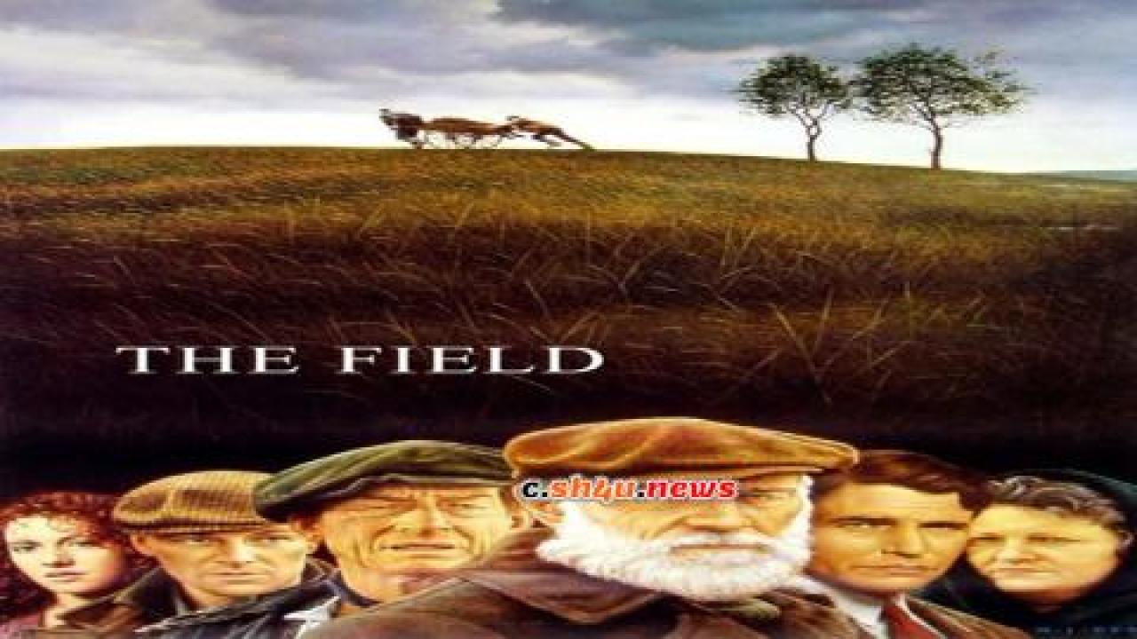 فيلم The Field 1990 مترجم - HD