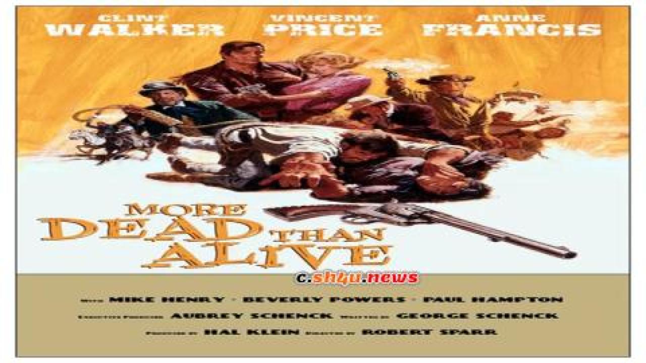 فيلم More Dead than Alive 1969 مترجم - HD