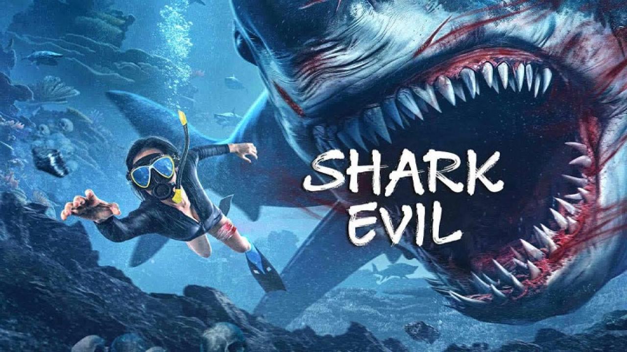 فيلم SHARK EVIL 2023 مترجم كامل HD