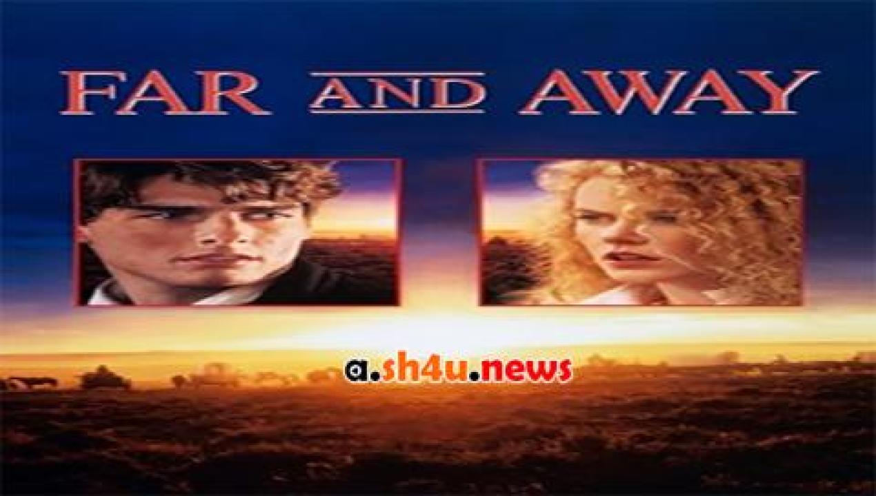 فيلم Far and Away 1992 مترجم - HD