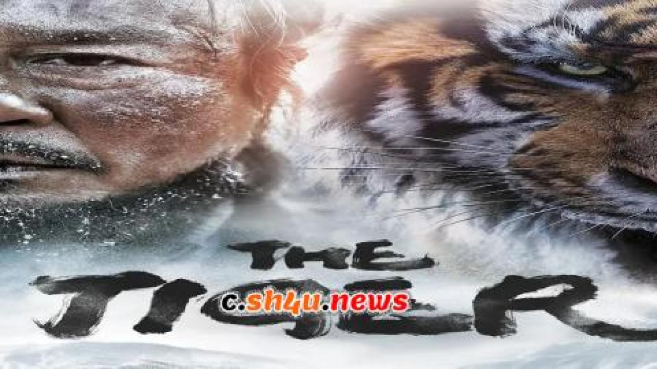 فيلم The Tiger: An Old Hunter's Tale 2015 مترجم - HD
