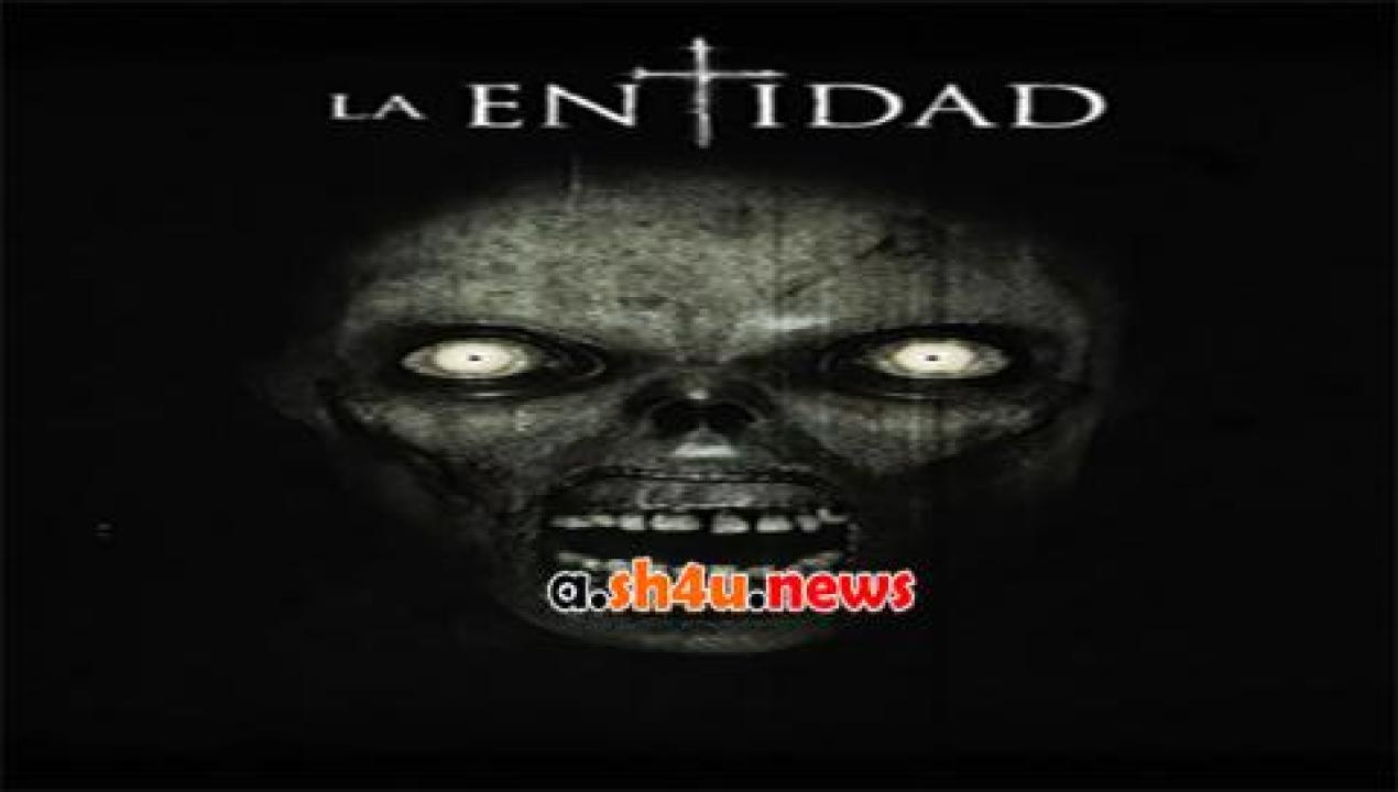 فيلم The Entity 2015 مترجم - HD