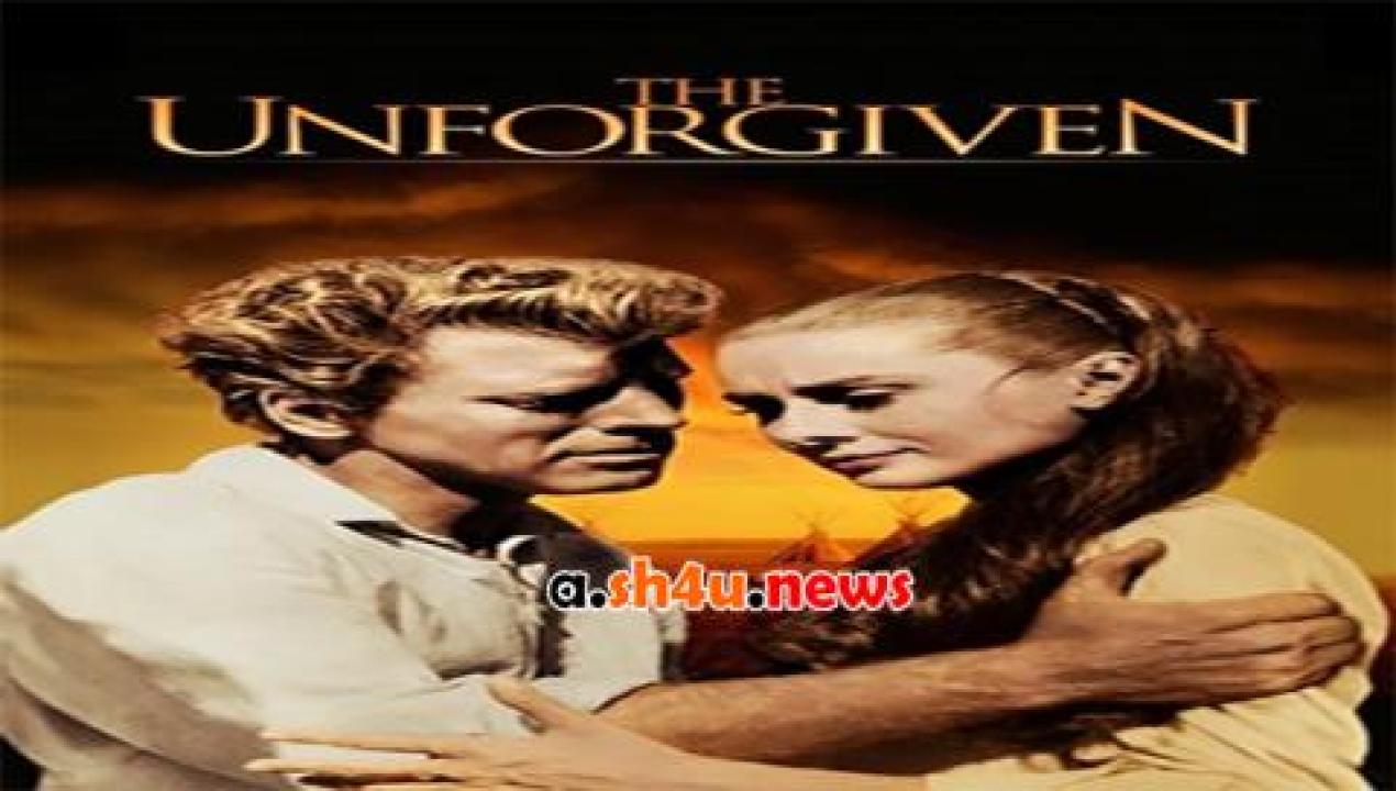 فيلم The Unforgiven 1960 مترجم - HD