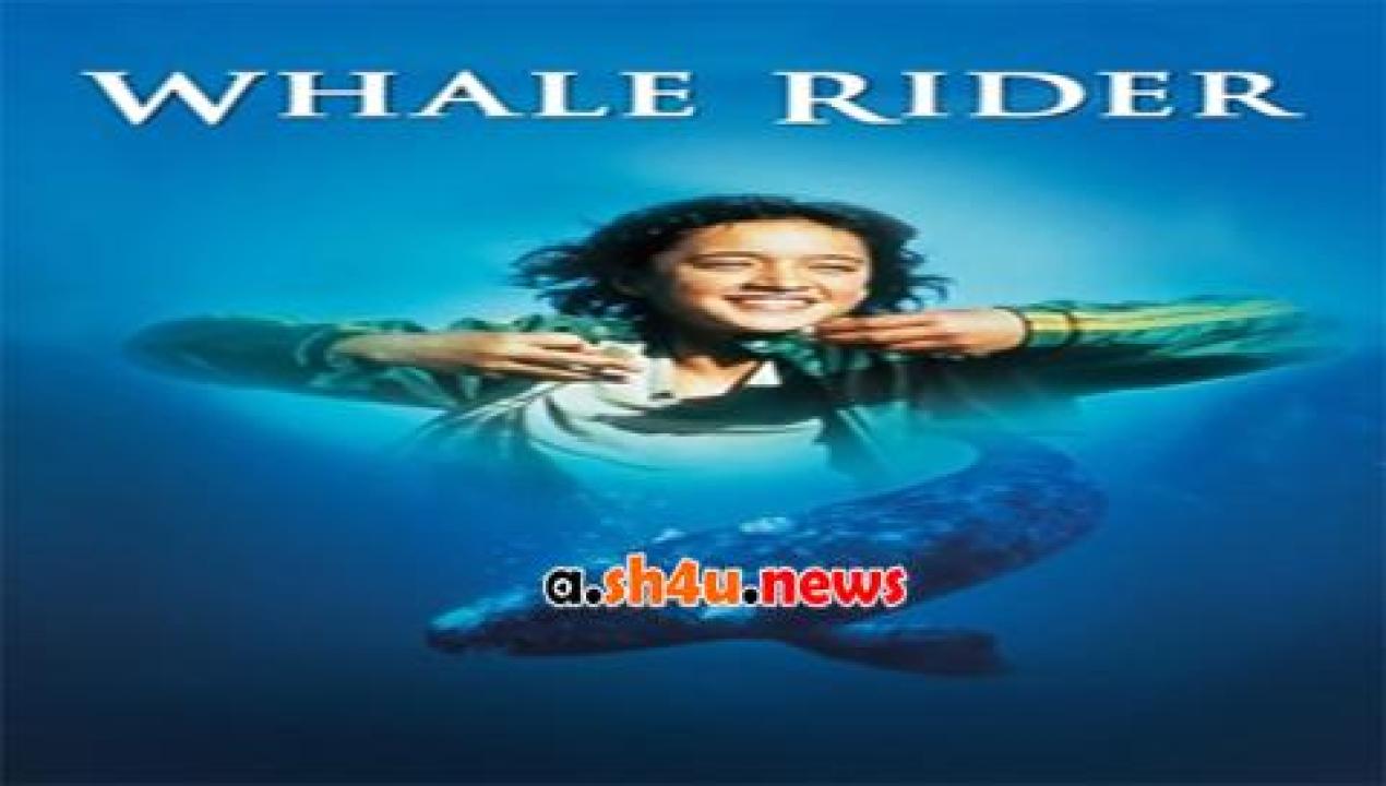 فيلم Whale Rider 2002 مترجم - HD