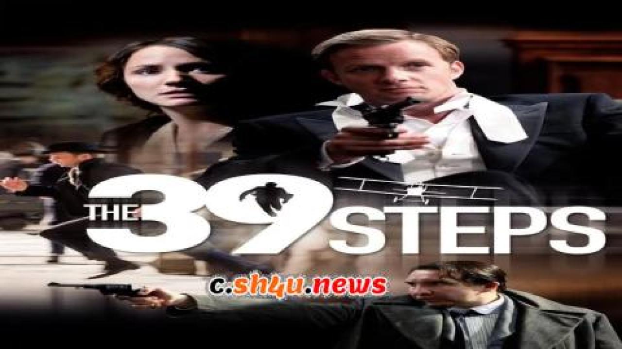 فيلم The 39 Steps 2008 مترجم - HD