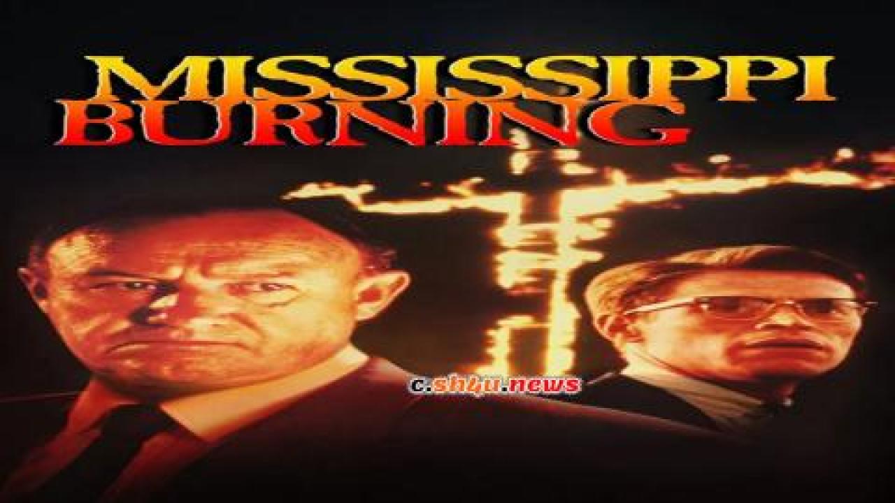فيلم Mississippi Burning 1988 مترجم - HD