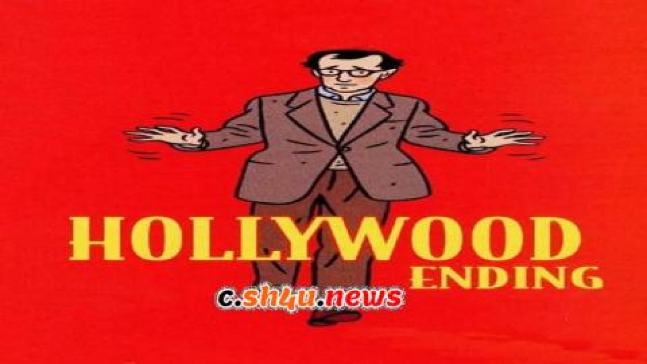 فيلم Hollywood Ending 2002 مترجم - HD