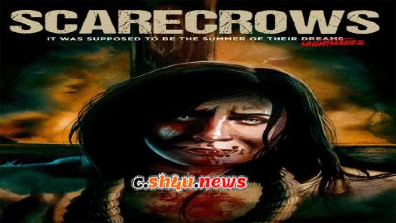 فيلم Scarecrows 2017 مترجم - HD