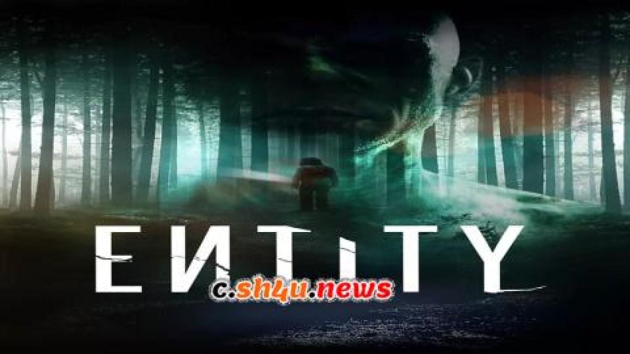 فيلم Entity 2012 مترجم - HD