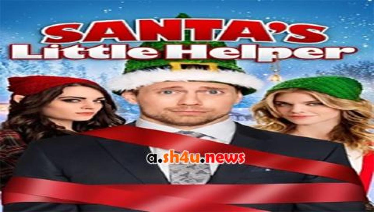 فيلم Santa’s Little Helper 2015 مترجم - HD