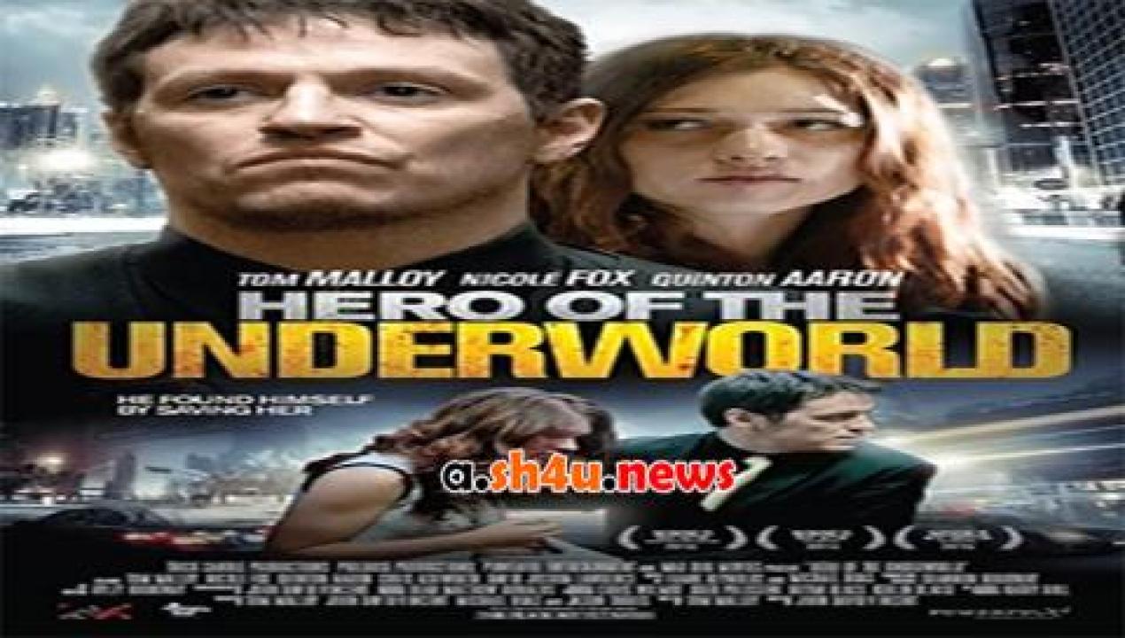 فيلم Hero of the Underworld 2016 مترجم - HD