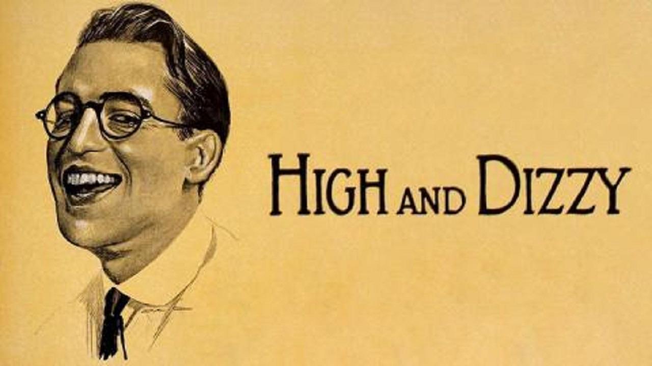 فيلم High And Dizzy 1920 مترجم كامل HD