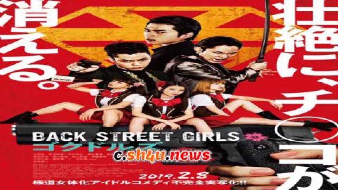 فيلم Back Street Girls: Gokudols 2019 مترجم - HD