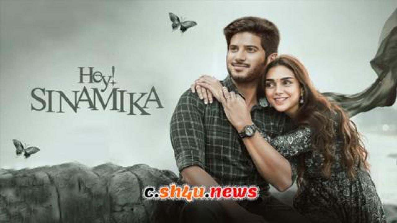 فيلم Hey Sinamika 2022 مترجم - HD