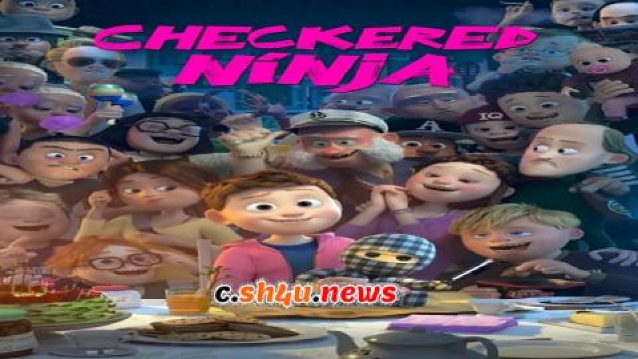 فيلم Checkered Ninja 2018 مترجم - HD