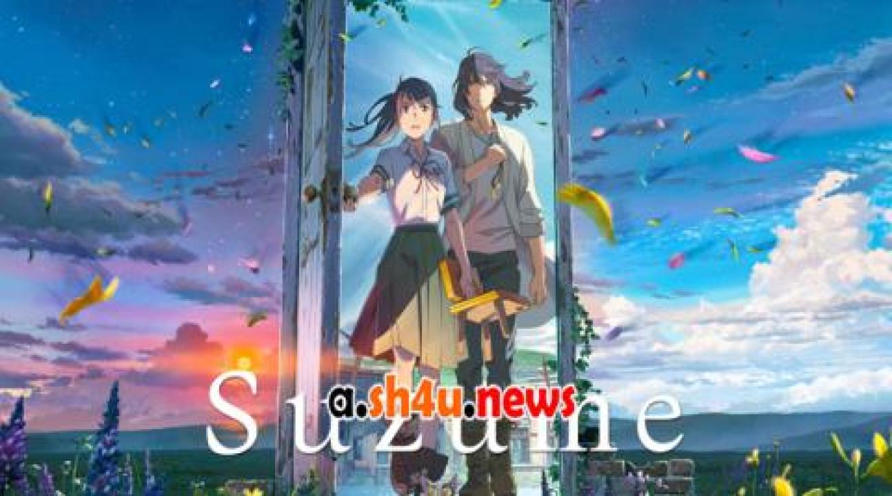 فيلم Suzume no Tojimari 2022 مترجم - HD