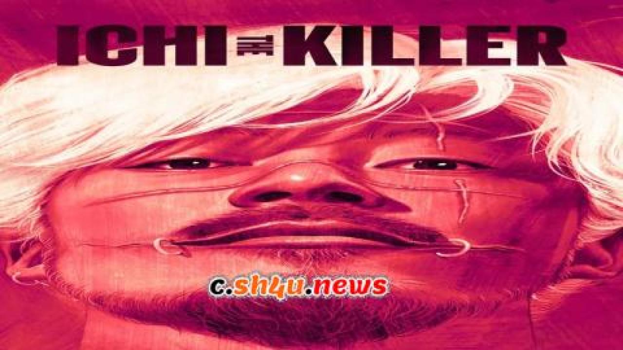 فيلم Ichi the Killer 2001 مترجم - HD