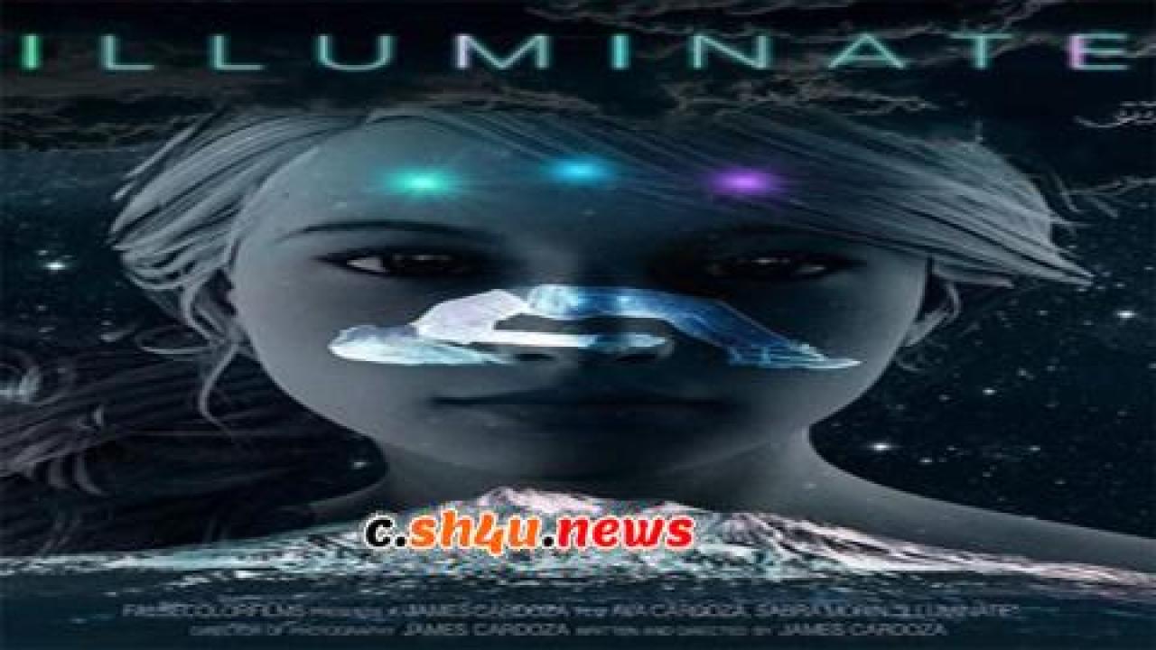 فيلم Illuminate 2020 مترجم - HD