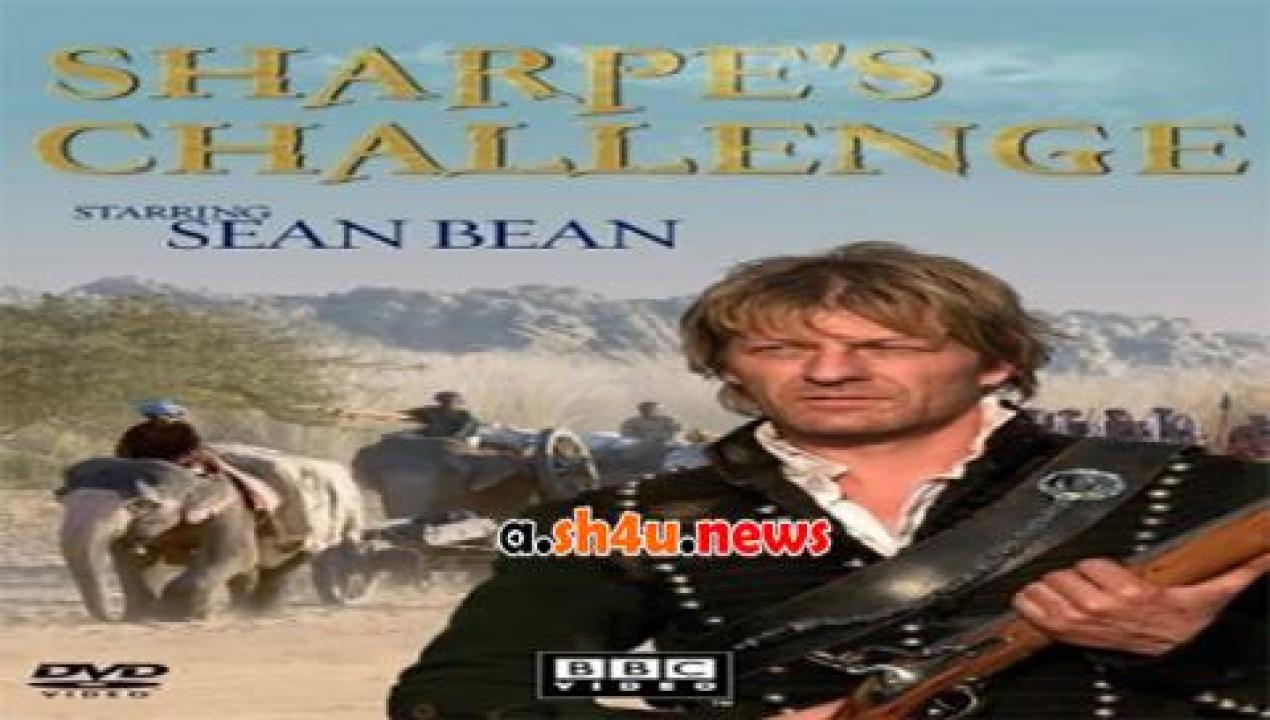 فيلم Sharpe’s Challenge 2006 مترجم - HD