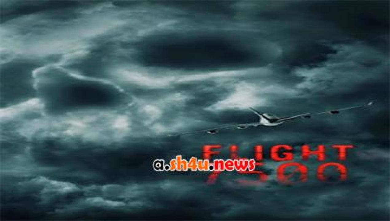 فيلم Flight 7500 2014 مترجم - HD