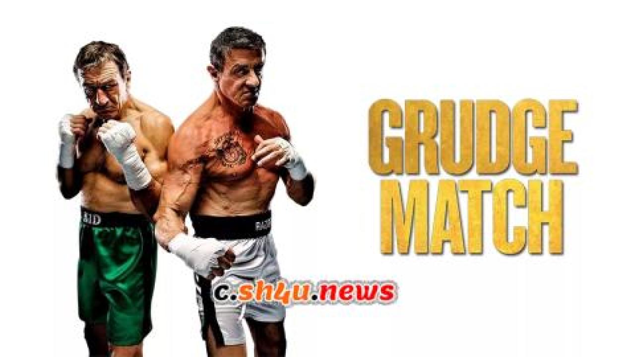 فيلم Grudge Match 2013 مترجم - HD