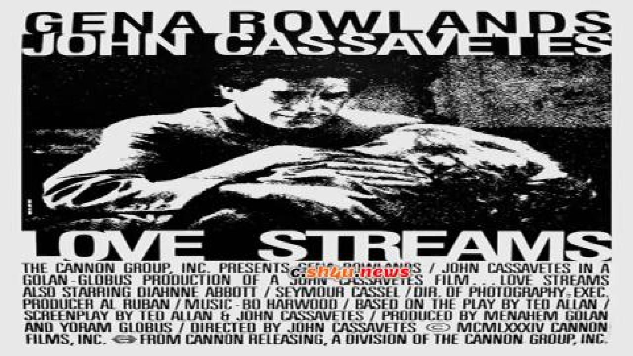 فيلم Love Streams 1984 مترجم - HD