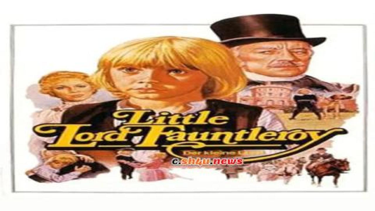 فيلم Little Lord Fauntleroy 1980 مترجم - HD