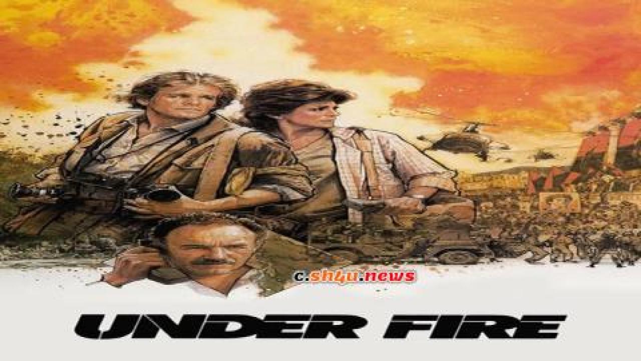 فيلم Under Fire 1983 مترجم - HD