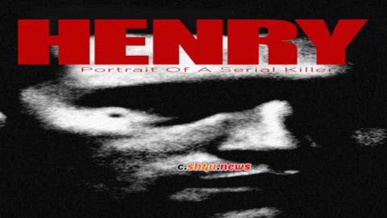 فيلم Henry: Portrait of a Serial Killer 1986 مترجم - HD
