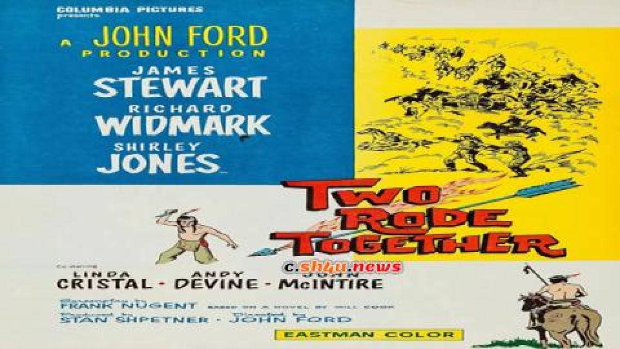 فيلم Two Rode Together 1961 مترجم - HD