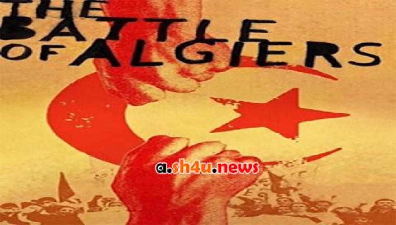 فيلم The Battle of Algiers 1966 مترجم - HD