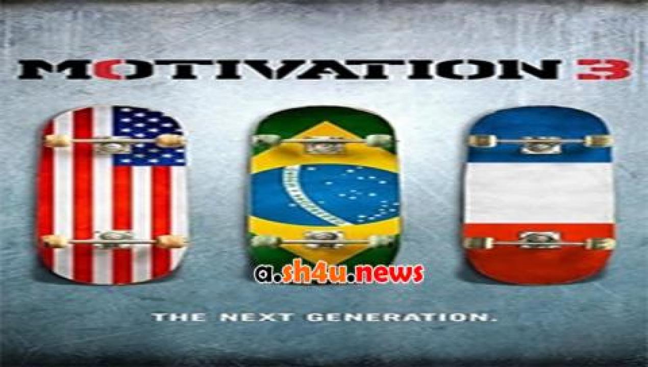 فيلم Motivation 3 The Next Generation 2017 مترجم - HD