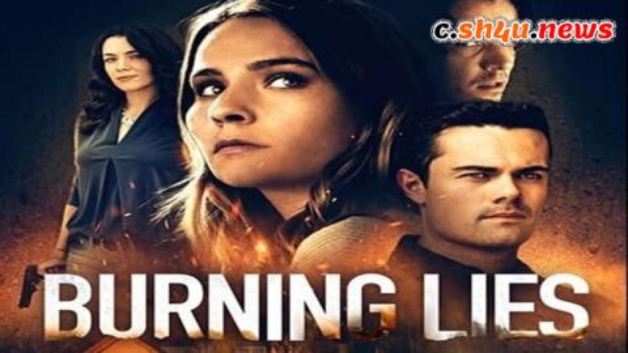 فيلم Burning Little Lies 2022 مترجم - HD