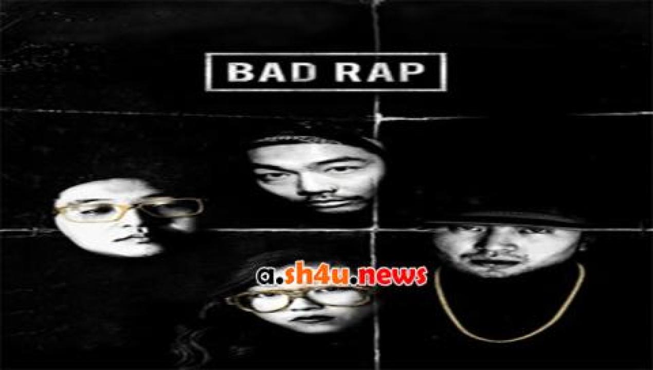 فيلم Bad Rap 2016 مترجم - HD