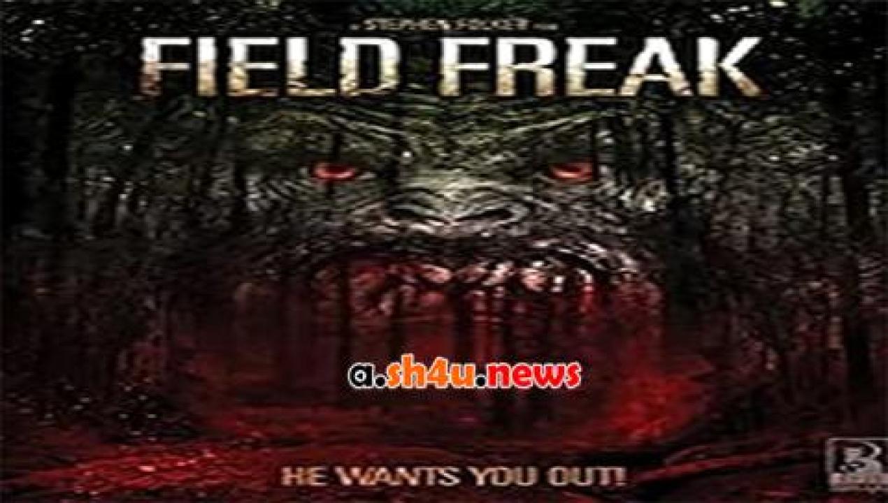 فيلم Field Freak 2014 مترجم - HD