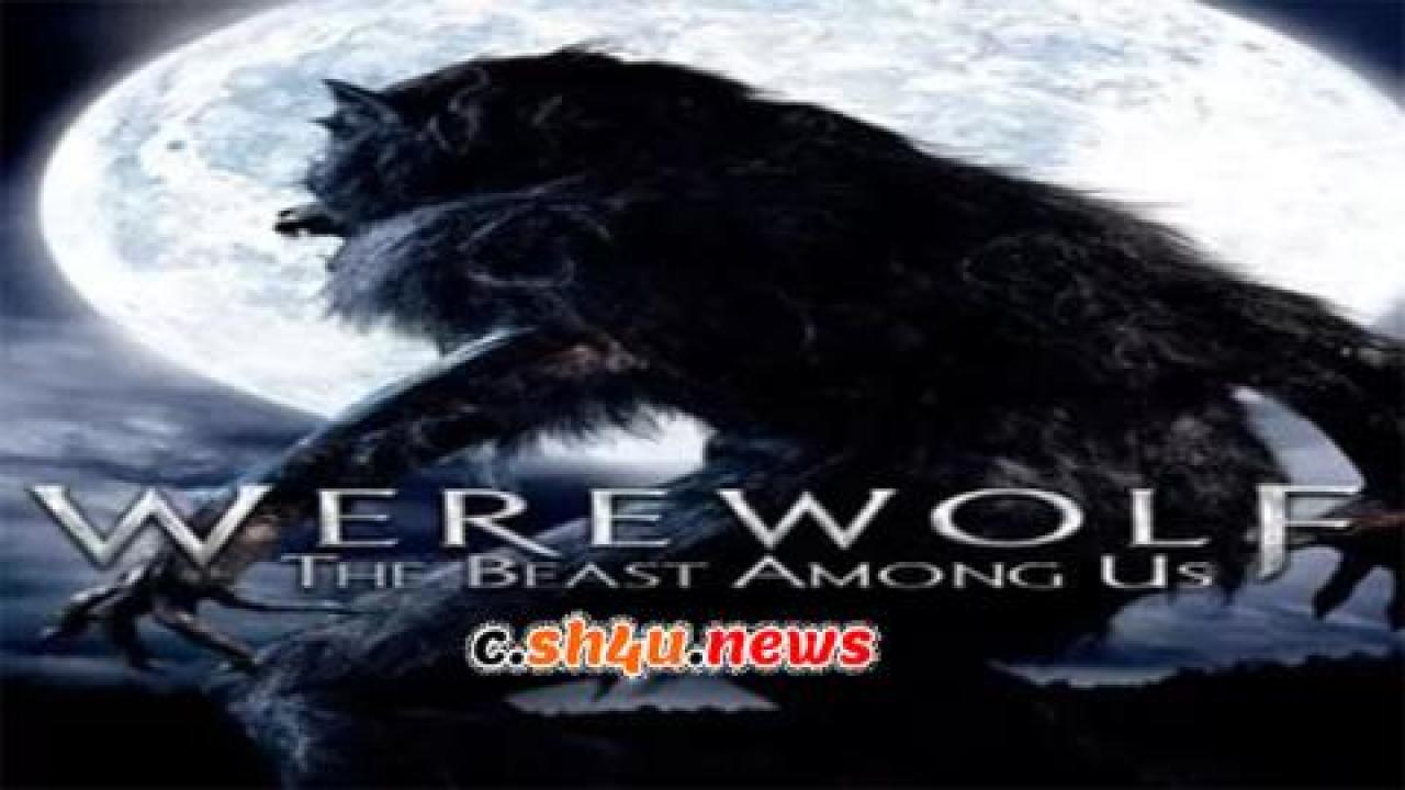 فيلم Werewolf: The Beast Among Us 2012 مترجم - HD