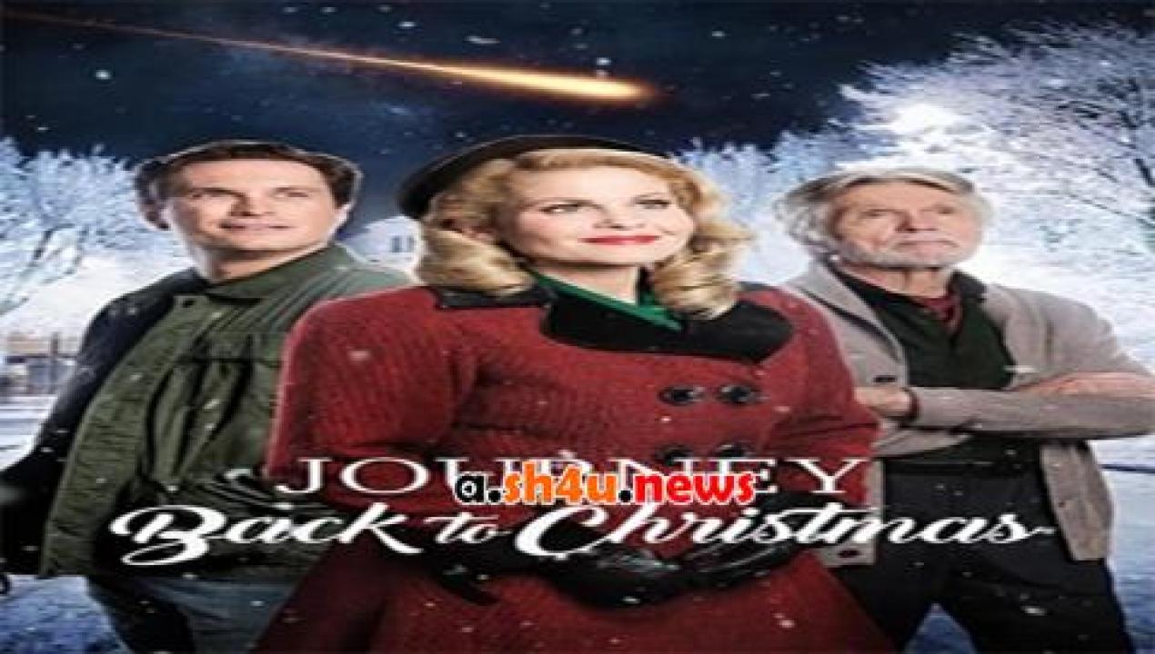 فيلم Journey Back To Christmas 2016 مترجم - HD