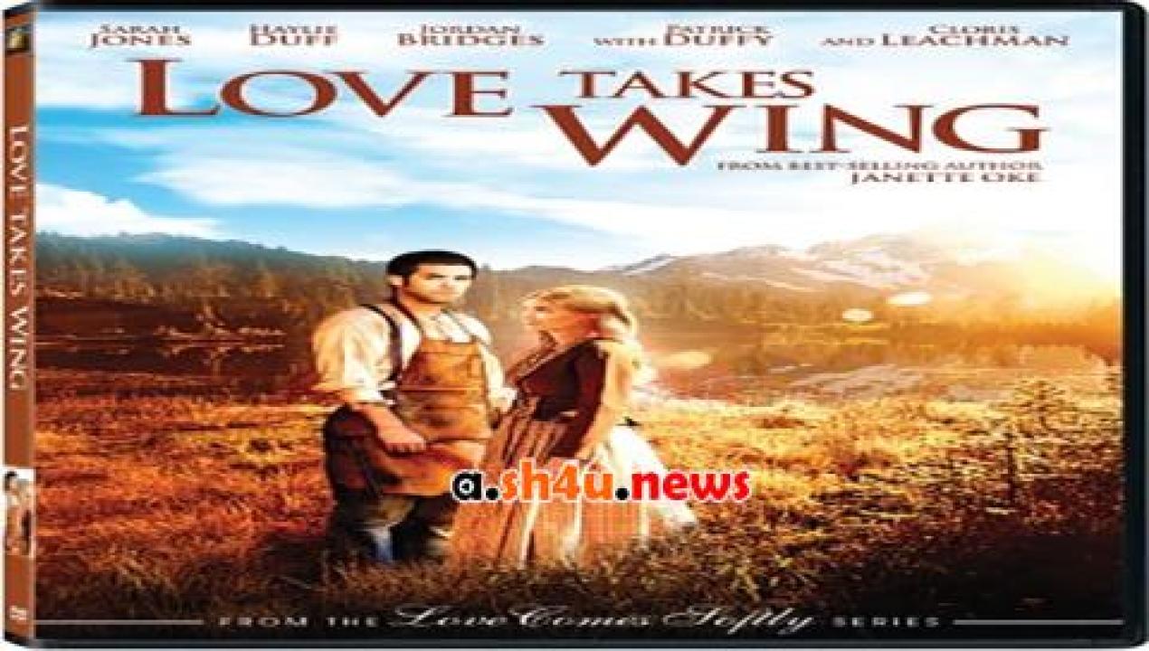 فيلم Love Takes Wing 2009 مترجم - HD