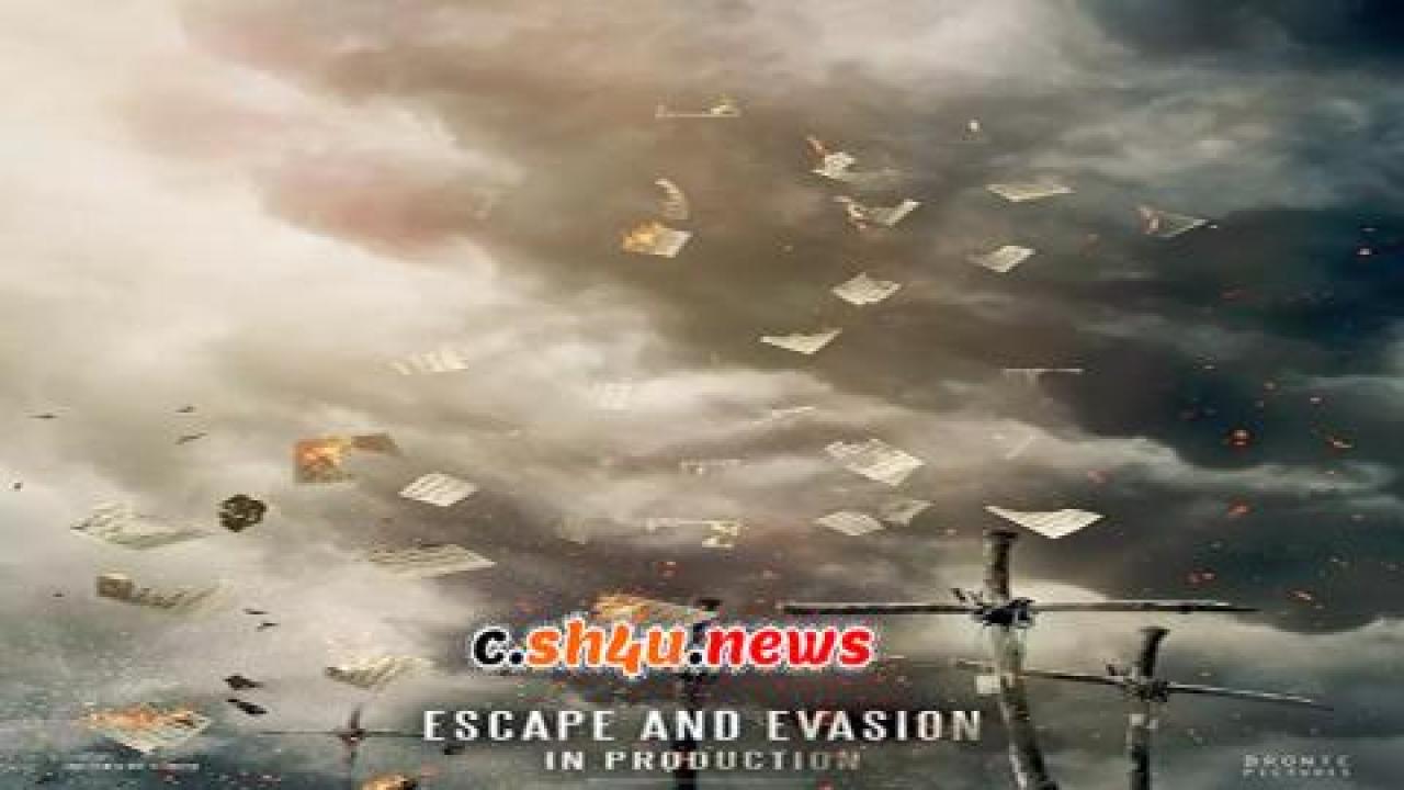 فيلم Escape and Evasion 2019 مترجم - HD