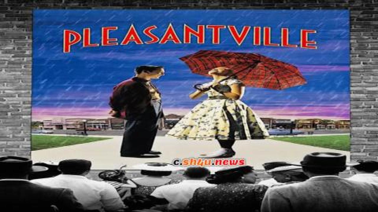 فيلم Pleasantville 1998 مترجم - HD