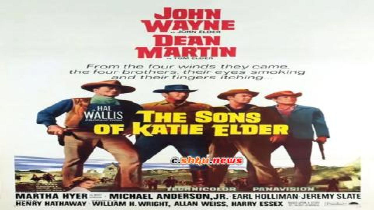 فيلم The Sons of Katie Elder 1965 مترجم - HD