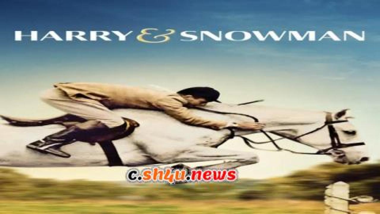 فيلم Harry & Snowman 2015 مترجم - HD