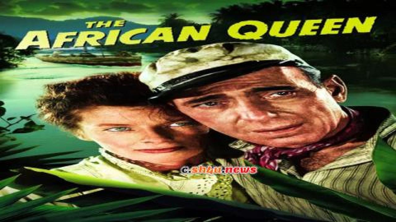 فيلم The African Queen 1951 مترجم - HD