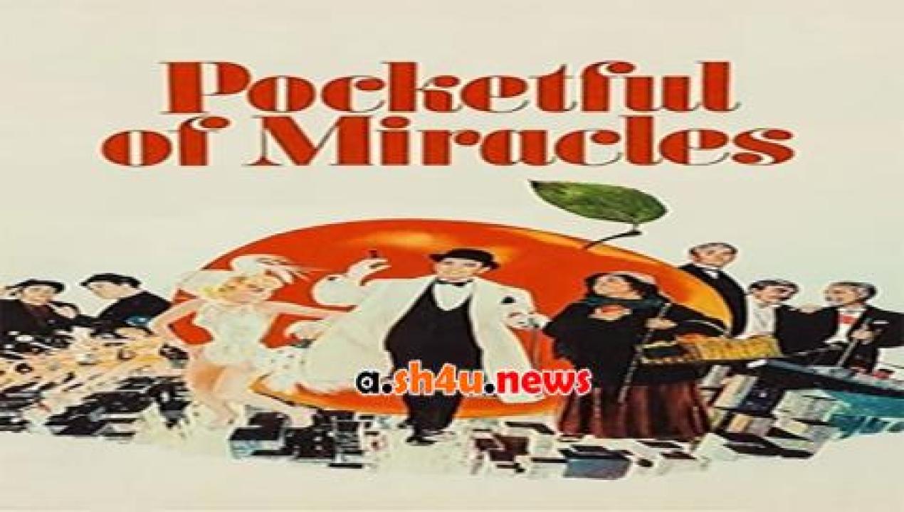 فيلم Pocketful of Miracles 1961 مترجم - HD