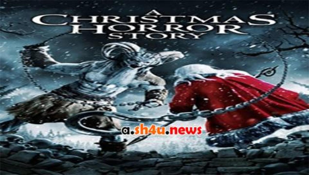 فيلم A Christmas Horror Story 2015 مترجم - HD