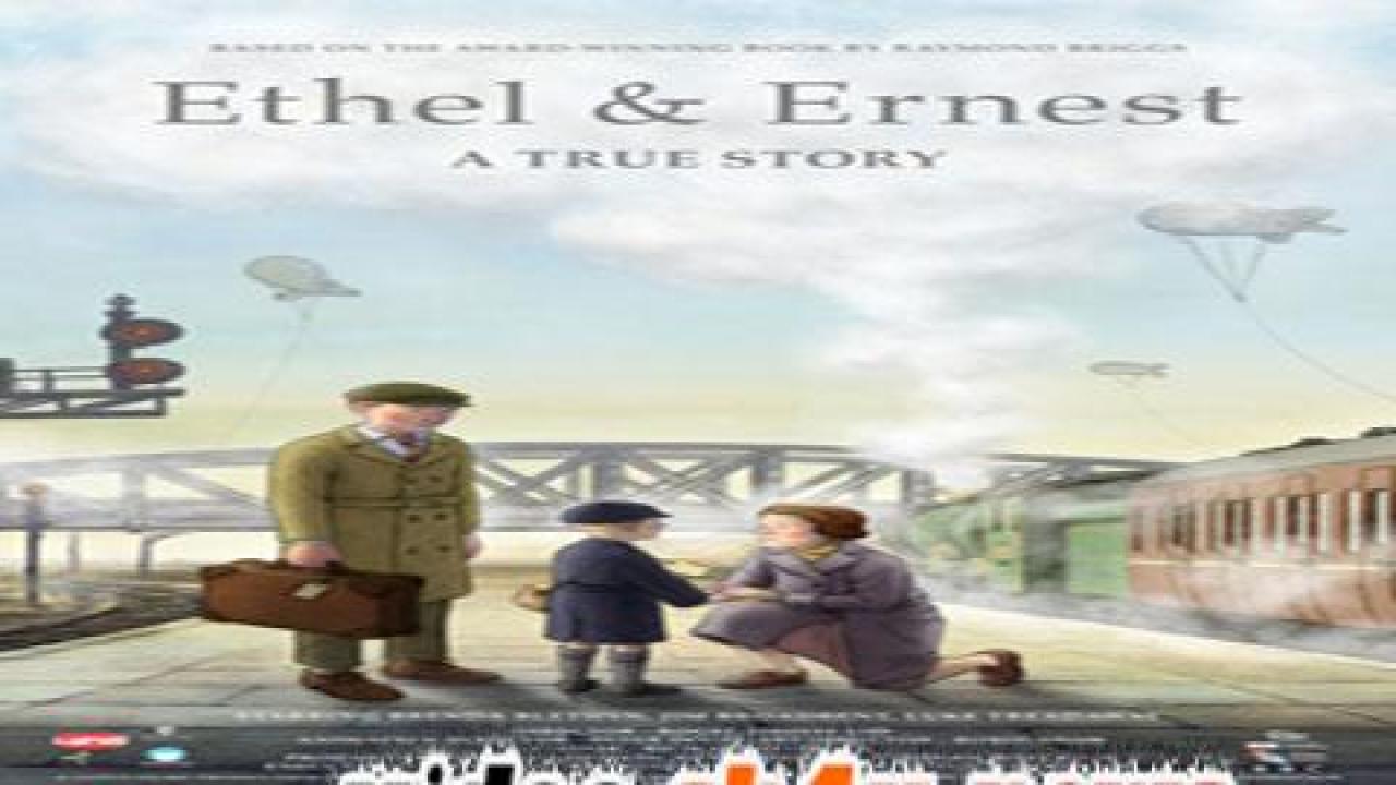 فيلم Ethel And Ernest 2016 مترجم - HD