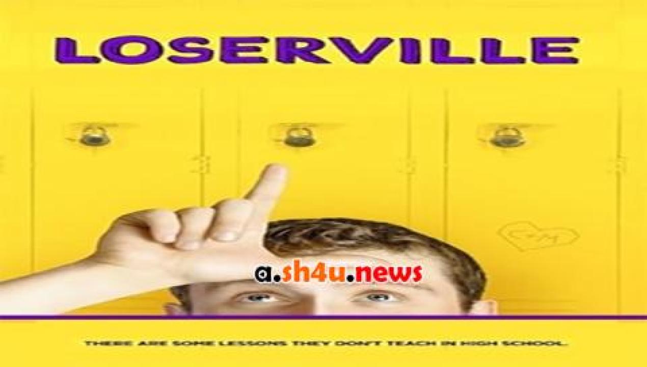 فيلم Loserville 2016 مترجم - HD